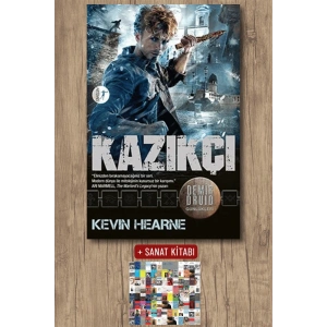 Kazıkçı / Kevin Hearne + Sanat Kitabı