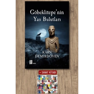 Göbeklitepenin Yas Bulutları / Kaan Demirdöven + Sanat Kitabı