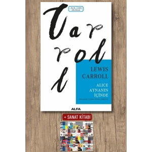 Alice Aynanın İçinde / Lewis Carrol + Sanat Kitabı