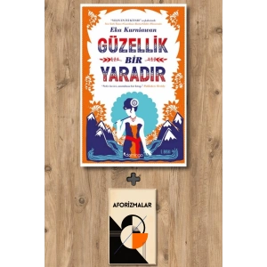 Güzellik Bir Yaradır