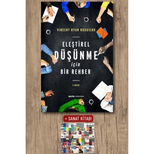 Eleştirel Düşünme İçin Bir Rehber / Vincent Ryan Ruggiero + Sanat Kitabı