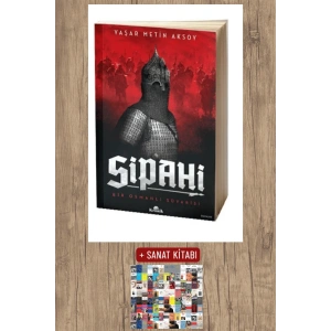 Sanat Kitabı + Sipahi / Yaşar Metin Aksoy