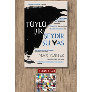 Sanat Kitabı + Tüylü Bir Şeydir Şu Yas / Max Porter