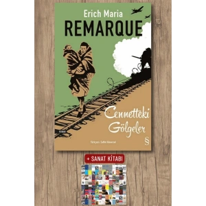 Cennetteki Gölgeler / Erich Maria Remarque + Sanat Kitabı