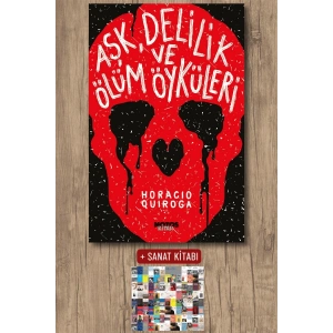 Aşk, Delilik ve Ölüm Öyküleri