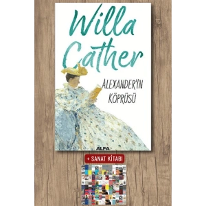 Alexanderin Köprüsü / Willa Cather + Sanat Kitabı