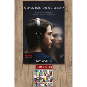 Ölmek İçin On Üç Sebep / Jay Asher + Sanat Kitabı