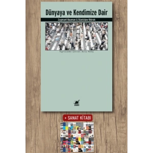 Dünyaya ve Kendimize Dair
