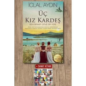 Üç Kız Kardeş / İclal Aydın + Sanat Kitabı