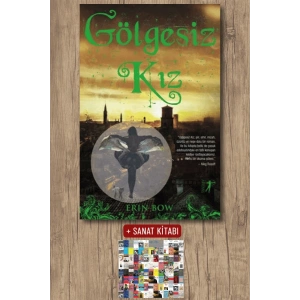 Gölgesiz Kız / Erin Bow + Sanat Kitabı