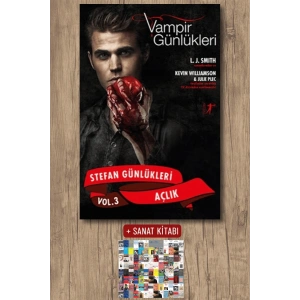 Vampir Günlükleri - Stefan Günlükleri Vol. 3 Açlık / L. J. Smith + Sanat Kitabı