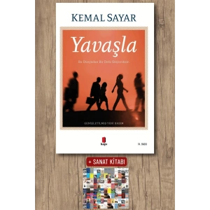 Yavaşla / Kemal Sayar + Sanat Kitabı