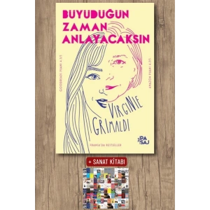 Sanat Kitabı + Büyüdüğün Zaman Anlayacaksın / Virginie Grimaldi