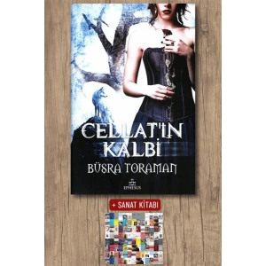 Sanat Kitabı + Cellatın Kalbi (Ciltli) / Büşra Toraman