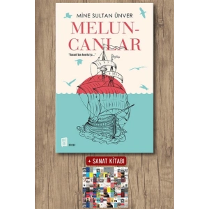 Meluncanlar / Mine Sultan Ünver + Sanat Kitabı