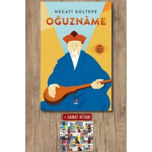 Oğuznâme / Necati Gültepe + Sanat Kitabı