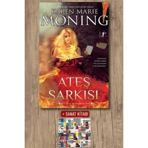 Ateş Şarkısı / Karen Marie Moning + Sanat Kitabı