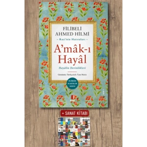 A’mâk-ı  Hayâl / Filibeli Ahmed Hilmi + Sanat Kitabı