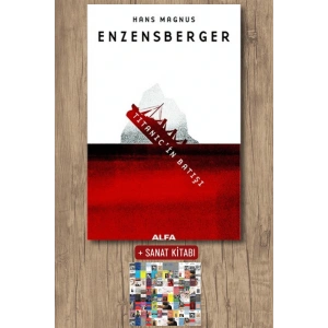 Titanicin Batışı / Hans Magnus Enzersberger + Sanat Kitabı
