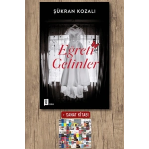 Eğreti Gelinler / Şükran Kozalı + Sanat Kitabı