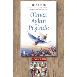 Ölmez Aşkın Peşinde / Esin Sayar + Sanat Kitabı