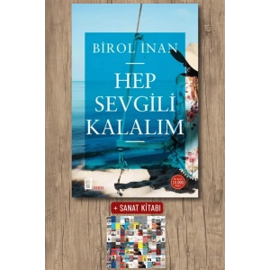 Hep Sevgili Kalalım / Birol İnan + Sanat Kitabı