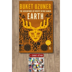 Earth - The Adventures of Misfit Defne Kaman / Buket Uzuner + Sanat Kitabı