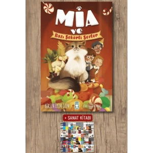 Mia ve Bazı Şekerli Şeyler / Birsen Ekim Özen + Sanat Kitabı