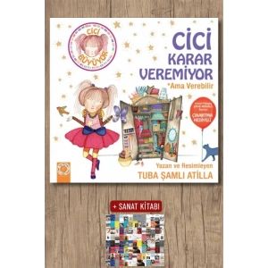 Cici Karar Veremiyor - Ama Verebilir / Tuba Şamlı Atilla + Sanat Kitabı