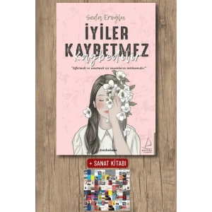 Sanat Kitabı + İyiler Kaybetmez Kaybedilir / Seda Eroğlu