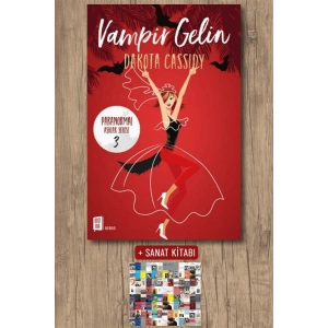 Vampir Gelin / Dakota Cassidy + Sanat Kitabı