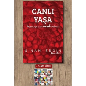 Sanat Kitabı + Canlı Yaşa / Sinan Ergin