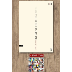 Neredeyse Hiç Hatırlamıyor / Lydia Davis + Sanat Kitabı