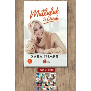 Mutluluk 21 Günde / Saba Tümer + Sanat Kitabı