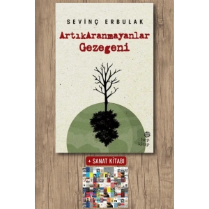 Sanat Kitabı + ArtıkAranmayanlar Gezegeni / Sevinç Erbulak