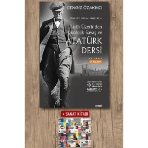Tarih Üzerinden Psikolojik Savaş ve Atatürk Dersi
