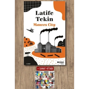 Sanat Kitabı + Manves City / Latife Tekin