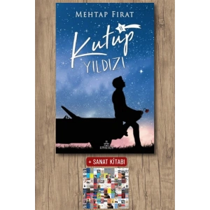Sanat Kitabı + Kutup Yıldızı 2 (Ciltli) / Mehtap Fırat