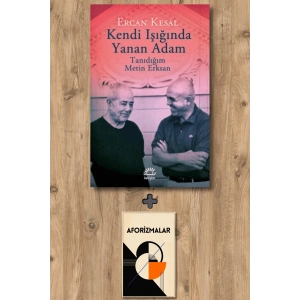 Kendi Işığında Yanan Adam