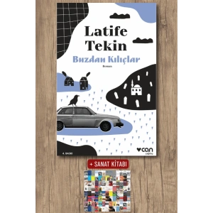 Sanat Kitabı + Buzdan Kılıçlar / Latife Tekin