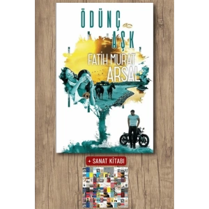 Sanat Kitabı + Ödünç Aşk / Fatih Murat Arsal