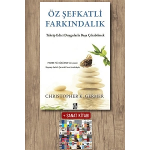 Öz Şefkatli Farkındalık