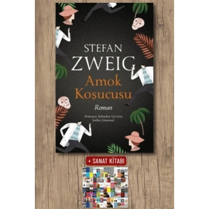 Amok Koşucusu / Stefan Zweig + Sanat Kitabı