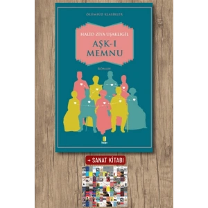 Aşk-ı Memnu / Halid Ziya Uşaklıgil + Sanat Kitabı