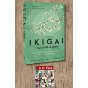 Sanat Kitabı + Ikigai - Uygulama Rehberi / Hector Garcia