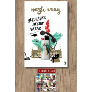Yıldızlar Mektup Yazar / Nazlı Eray + Sanat Kitabı