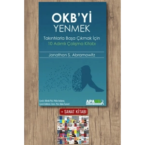 OKB’yi Yenmek – Takıntılarla Başa Çıkmak İçin 10 Adımlı Çalışma Kitabı