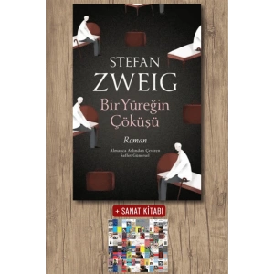 Bir Yüreğin Çöküşü / Stefan Zweig + Sanat Kitabı
