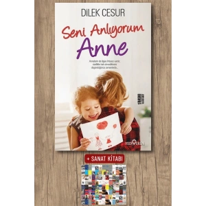 Seni Anlıyorum Anne
