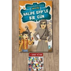 Ünlülerle Bir Gün 2 - Halide Edip’le Bir Gün / Mustafa Orakçı + Sanat Kitabı